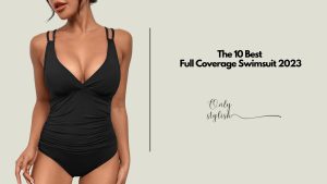The 10 Best Full Coverage Swimsuit 2023 _ All Styles, Sizes, Luxury & Budget-Friendly